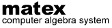 Matex- Computer Algebra System